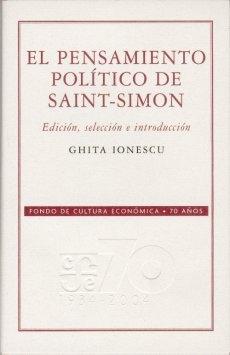 El Pensamiento Político de Saint-Simon El Pensamiento Político de Saint-Simon