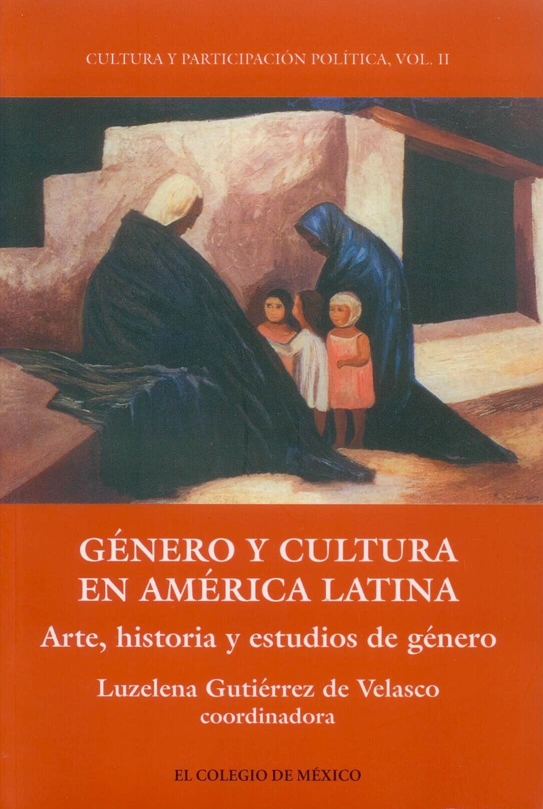 Genero y Cultura en America Latina Genero y Cultura en America Latina