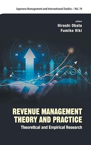 Revenue Management Theory and Practice "Theoretical and Empirical Research" Revenue Management Theory and Practice "Theoretical and Empirical Research"