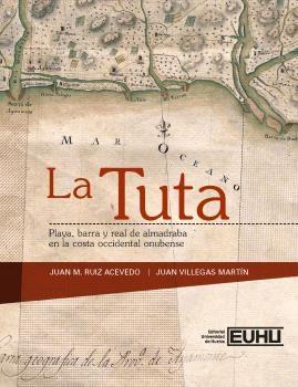 La Tuta "Playa, barra y real de almadraba en la costa occidental onubense" La Tuta "Playa, barra y real de almadraba en la costa occidental onubense"