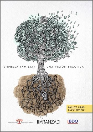 Empresa familiar "Una visión práctica" Empresa familiar "Una visión práctica"