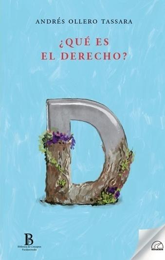 ¿Qué es el derecho? ¿Qué es el derecho?